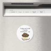 Mooie Cupcake met Spreuk Magneet (Insitu (Vaatwasser))