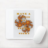 Mooie dag en een betere nacht muismat (Met muis)