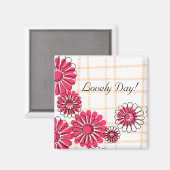 Mooie dag magneet (Voorkant / Achterkant)