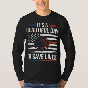 Mooie Dag Om Levens Te Redden Brandweerman PNG T-shirt