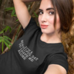 Mooie dag om me met rust te laten grappig t-shirt<br><div class="desc">Dit ontwerp kan worden gepersonaliseerd door de Edit optie van het Ontwerp te kiezen. Je kunt ook overdragen naar andere objecten. Neem contact met me op via colorflowcreations@gmail.com of gebruik de chatoptie bovenaan de pagina als u dit ontwerp op een ander product wilt plaatsen of hulp nodig hebt bij dit...</div>