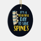 Mooie dag voor de chiropractor om stekens te redde keramisch ornament (Rechts)