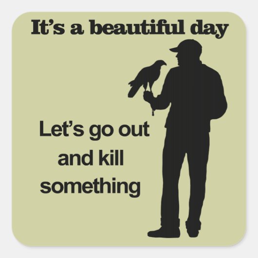 Mooie dag voor de valkerij vierkante sticker (Voorkant)