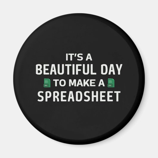 Mooie dag voor een spreadsheet magneet (Voorkant)