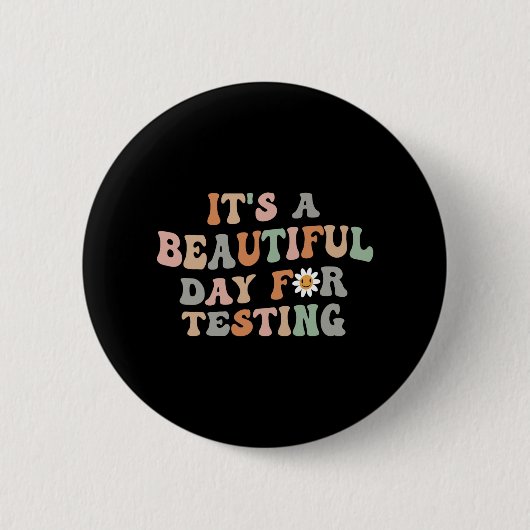 Mooie dag voor testdag Groovy Teacher Ronde Button 5,7 Cm (Voorkant)
