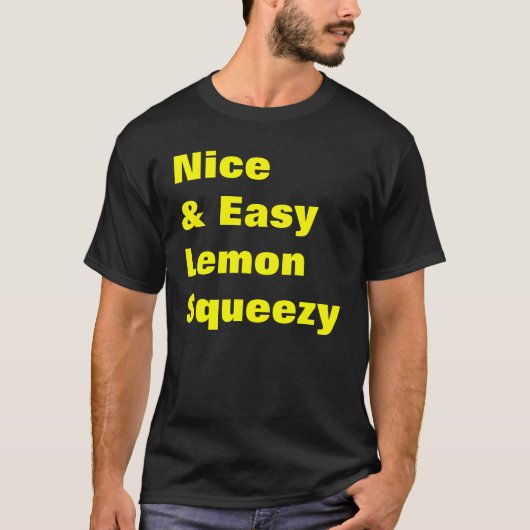 Mooie en gemakkelijke Lemon Squeezy T-shirt (Voorkant)