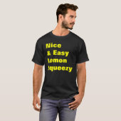 Mooie en gemakkelijke Lemon Squeezy T-shirt (Voorkant volledig)