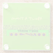 Mooie en mooie inspirerend dingen glazen onderzetter (Achterkant)