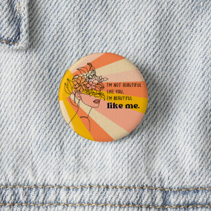 Mooie en unieke zelfverzekerde ronde button 3,2 cm