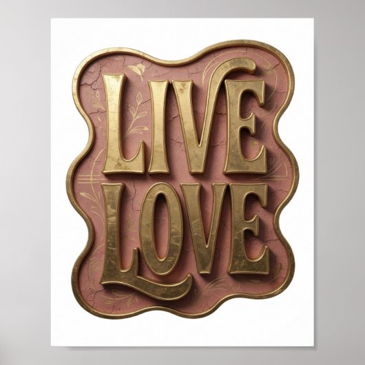 Mooie Goud LIVE LOVE Aangepast ontwerp Poster (Voorkant)