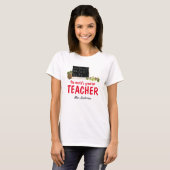 Mooie grappige beste leraar ooit aangepaste t-shir t-shirt (Voorkant volledig)