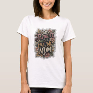 Mooie grijs MY LIEVELINGS MENSEN NOEMEN ME MOM T-shirt