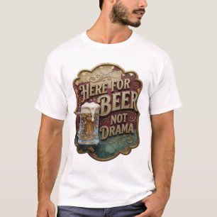 Mooie HIER VOOR BIJEN NIET DRAMA 3D-tekstkunst T-shirt