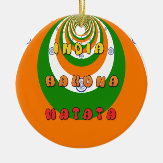 Mooie India Nationale Vlag Kleuren Hakuna Matata Keramisch Ornament (Voorkant)