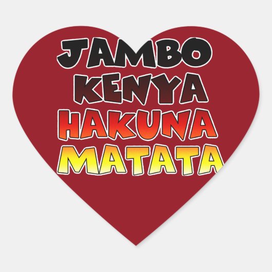 Mooie Jambo Kenia Hakuna Matata Mooie kunst Hart Sticker (Voorkant)