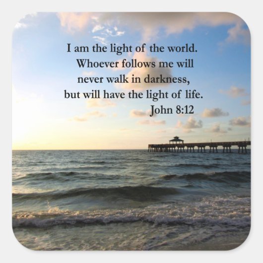 MOOIE JOHN 8:12 FOTO ONTWERP VIERKANTE STICKER (Voorkant)