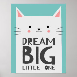 Mooie kat droom groot citaat kinderkamer poster