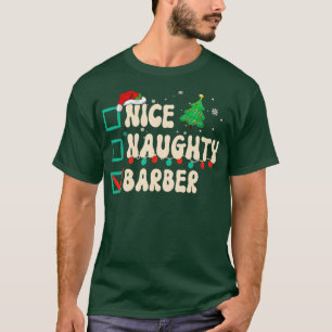 Mooie kerstkerstlijst met Barber-barber in Naughty T-shirt