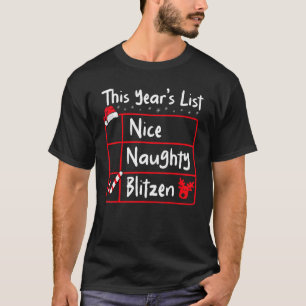 Mooie kerstlijstkerstman uit Naughty Blitzen Rein T-shirt