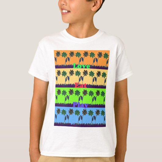 Mooie kleurrijke Eat Love Speel tekst Bloemen Pop T-shirt (Voorkant)