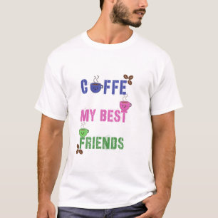 Mooie koffie mijn beste vrienden T-shirt