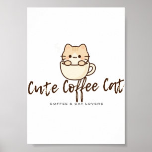 Mooie koffiekatposter – Grappige koffieliefhebber Poster