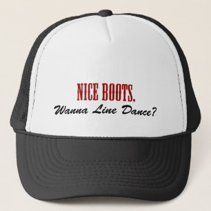 Mooie laarzen. Wil je lijndans? Trucker Pet