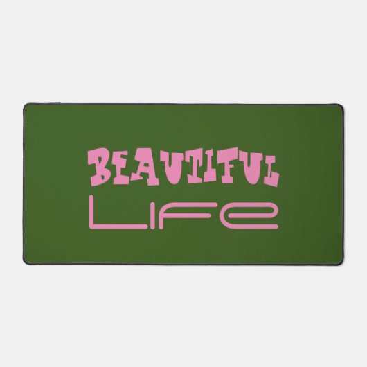 Mooie Life Desk Mat (Voorkant)