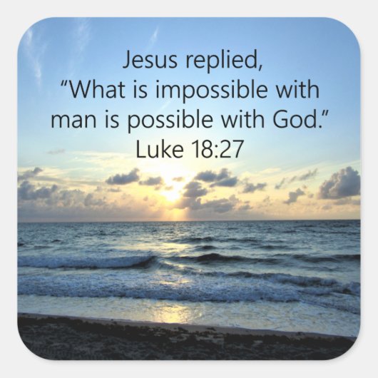 MOOIE LUKE 18:27 ZONSOPGANG VIERKANTE STICKER (Voorkant)