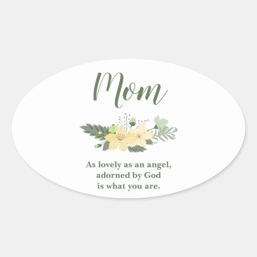 Mooie mama met een mooie quote ovale sticker (Voorkant)