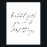 Mooie meid, je kunt hard doen poster<br><div class="desc">Mooie meid, je kunt hard doen</div>