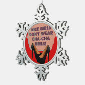 Mooie meisjes Draag geen Cha-Cha Heels - Ornament (Rechts)