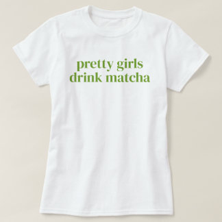 Mooie Meisjes Drinken Matcha Eenvoudig Meisjesacht T-shirt