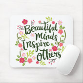 Mooie minden inspireren anderen | Mousepad Muismat (Met muis)