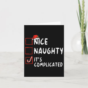 Mooie Naughty Het is de gecompliceerde kerstlijstk Kaart