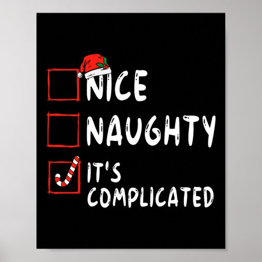 Mooie Naughty Het is de gecompliceerde kerstlijstk Poster (Voorkant)
