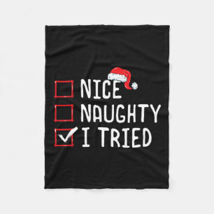 Mooie Naughty, ik heb de kerstlijst beproefd Fleece Deken