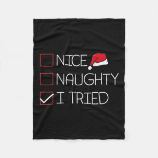 Mooie Naughty, ik heb Kerstmis geprobeerd Pajama F Fleece Deken