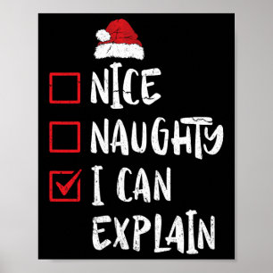 Mooie Naughty, ik kan kerstfeestjes uitleggen San Poster