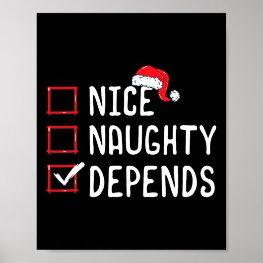 Mooie Naughty is afhankelijk van de kerstlijst Poster (Voorkant)