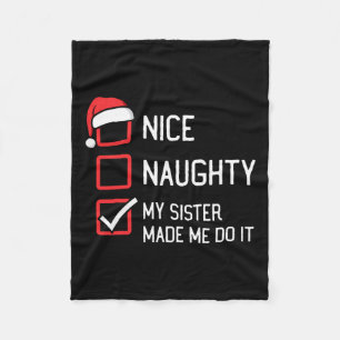 Mooie Naughty-lijst Mijn zuster heeft me laten doe Fleece Deken