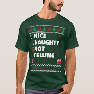 Mooie Naughty List, lel kerstontwerp, niet grappig T-shirt