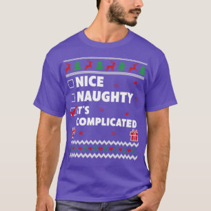 Mooie Naughty List, lelijk kerstontwerp, Compli T-shirt