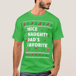 Mooie Naughty List Ugly kerstdesign Dads Favou T-shirt