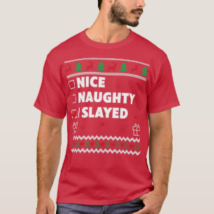 Mooie Naughty List Ugly kerstdesign Funny I Sl T-shirt
