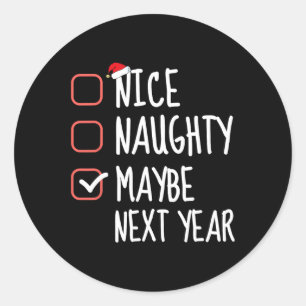 Mooie Naughty, misschien kerst op de volgende jaar Ronde Sticker