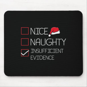 Mooie Naughty ontoereikende bewijzen voor kerstpaj Muismat