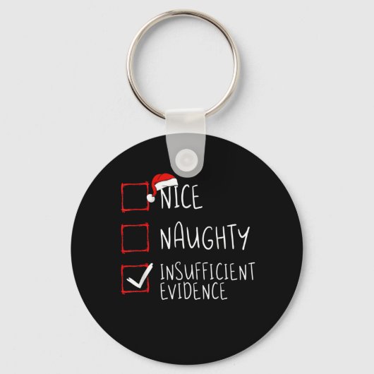 Mooie Naughty Onvoldoende bewijs kerstman Sleutelhanger (Voorkant)