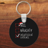 Mooie Naughty Onvoldoende bewijs kerstman Sleutelhanger (Voorkant)