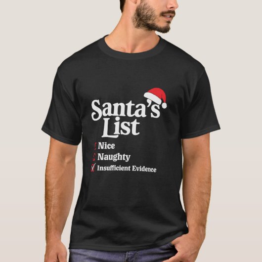 Mooie Naughty Onvoldoende bewijs kerstman T-shirt (Voorkant)